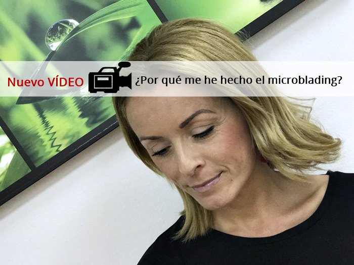 ¿Por-que-me-he-hecho-el-microblaiding?