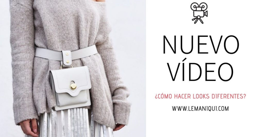 video-como-crear-looks-diferentes